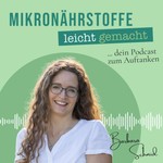 Mikronährstoffe leicht gemacht Podcast Mikronährstoffe leicht gemacht