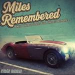 Logo of the podcast Miles Remembered Podcast Miles Remembered