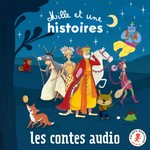 Mille et une histoires Podcast Mille et une histoires