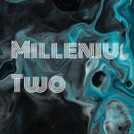 Logo of the podcast Millenium Two Podcast Millenium Two