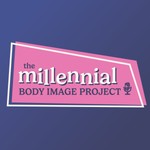 Millennial Body Image Project Podcast Millennial Body Image Project