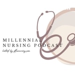 Logo of the podcast Millennial Nursing Podcast Millennial Nursing