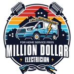 Million Dollar Electrician - Sale to Scale For Home Service Pros Podcast Million Dollar Electrician - Sale to Scale For Home Service Pros