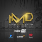 Logo of the podcast Million Dollar Mindset Podcast Million Dollar Mindset