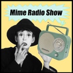 Podcast Mime Radio Show