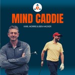 Logo of the podcast Mind Caddie Mental Golf Game App Podcast Mind Caddie Mental Golf Game App