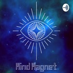 Logo of the podcast Mind Magnet Meditation Podcast Mind Magnet Meditation