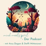 Podcast mind meets spirit - Der Podcast für mediale Coaches