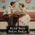 Logo of the podcast Mind Webs - Retro Radio Podcast Mind Webs - Retro Radio