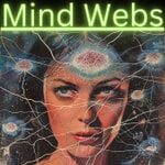Mind Webs Mind Webs