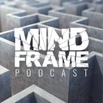 Logo of the podcast MindFrame Podcast Missing podcast logo