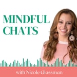 Mindful Chats Podcast Mindful Chats