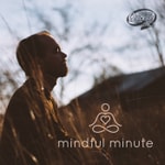 Logo of the podcast Mindful Minute Podcast Mindful Minute