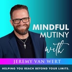 Mindful Mutiny Mindful Mutiny