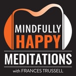Podcast Mindfully Happy Podcast