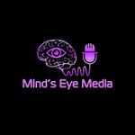 Logo of the podcast Mind's Eye Media Podcast Mind's Eye Media