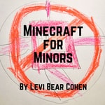 Logo of the podcast Minecraft for Minors Podcast Minecraft for Minors