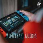 Logo of the podcast Minecraft guides Podcast Minecraft guides