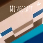Logo of the podcast Minecraft Podcast Minecraft
