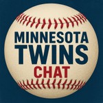 Minnesota Twins Chat Podcast Minnesota Twins Chat