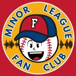 Minor League Fan Club Podcast Minor League Fan Club
