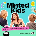 Logo of the podcast Minted Kids Podcast Minted Kids