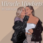 Miracle Mindsets Miracle Mindsets