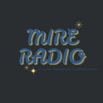Logo of the podcast Mire Radio: A Fallout-Inspired Wasteland Broadcast Podcast Mire Radio: A Fallout-Inspired Wasteland Broadcast