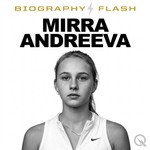 Logo of the podcast Mirra Andreeva - Biography Flash Podcast Mirra Andreeva - Biography Flash