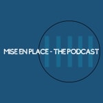 Mise en Place - the Podcast