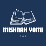 Logo of the podcast MISHNAH YOMI 268 Podcast MISHNAH YOMI 268