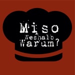 Logo of the podcast Miso, Weshalb, Warum? Podcast Miso, Weshalb, Warum?