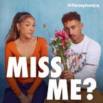 Miss Me? Podcast Miss Me?