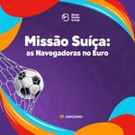 Logo of the podcast Missão Suíça: as Navegadoras no Euro Podcast Missão Suíça: as Navegadoras no Euro