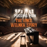 Logo of the podcast Missing Man-The Vince Welnick Story Podcast Missing Man-The Vince Welnick Story