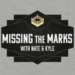 Logo of the podcast Missing the Marks Podcast Missing the Marks