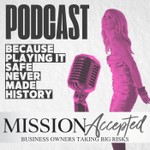 Mission Accepted Podcast Mission Accepted