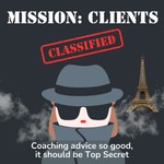 Logo of the podcast Mission: Clients Podcast Mission: Clients