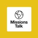 Missions Talk — A podcast by 9Marks and Reaching & Teaching International Ministries Missions Talk — A podcast by 9Marks and Reaching & Teaching International Ministries