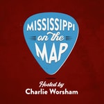 Logo of the podcast Mississippi on the Map Podcast Mississippi on the Map