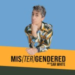Podcast MIS(TER)GENDERED