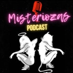 Logo of the podcast Misteriozas Podcast Podcast Misteriozas Podcast
