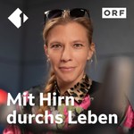 Podcast Mit Hirn durchs Leben