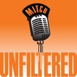 Logo of the podcast Mitch Unfiltered Podcast Mitch Unfiltered