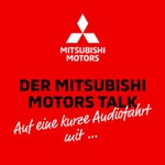 Logo of the podcast MITSUBISHI MOTORS TALK Podcast MITSUBISHI MOTORS TALK