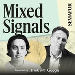 Logo of the podcast Mixed Signals from Semafor Media Logo of the podcast Mixed Signals from Semafor Media