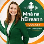 Podcast Mná na hÉireann