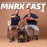 MNRX CAST Podcast MNRX CAST