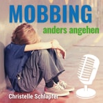Logo of the podcast Mobbing anders angehen Podcast Mobbing anders angehen