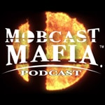 Logo of the podcast MobCast Mafia Podcast MobCast Mafia